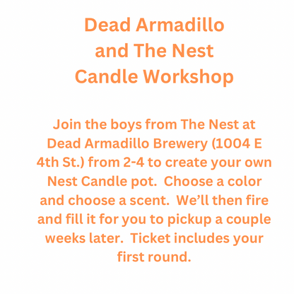 Dead Armadillo Candle Pot Workshop